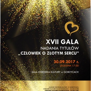 XVII GALA NADANIA TYTUŁÓW "CZŁOWIEK O ZŁOTYM SERCU"