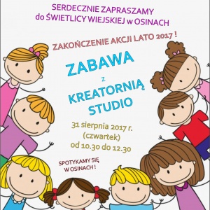 Zakończenie Akcji Lato 2017 w Świetlicy Wiejskiej w Osinach
