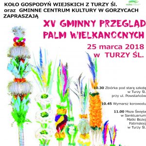 XV GMINNY PRZEGLĄD PALM WIELKANOCNYCH W TURZY ŚLĄSKIEJ