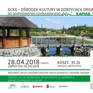 Wyjazd do gospodarstwa szkółkarskiego KAPIAS w Goczałkowicach.