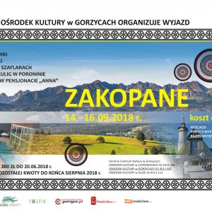 ZAKOPANE -  WYJAZD Z OŚRODKIEM KULTURY W GORZYCACH